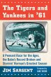 The Tigers and Yankees in '61 - Bild 1
