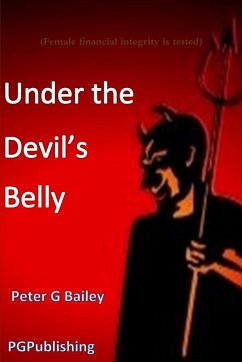 'Under the Devil's Belly' - Bailey, Peter