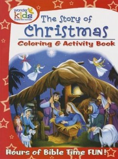 The Story of Christmas Coloring and Activity Book - Wonder Kids