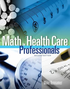 Math for Health Care Professionals - Kennamer, Michael