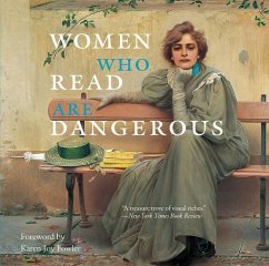 Women Who Read Are Dangerous - Bollmann, Stefan