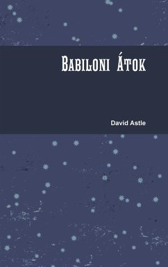 Babiloni çtok - Astle, David