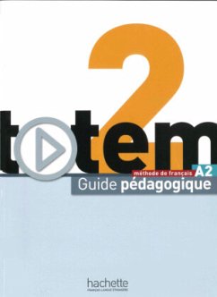 Guide pédagogique / totem - Internationale Ausgabe Bd.2