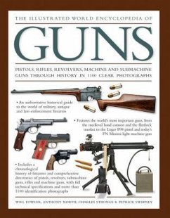 The Illustrated World Encyclopedia of Guns - Fowler, William