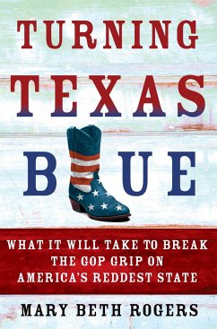 Turning Texas Blue - Rogers, Mary Beth