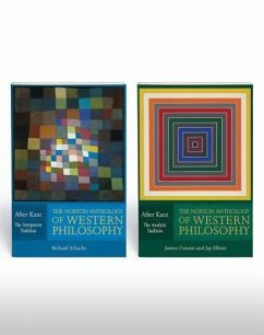 The Norton Anthology of Western Philosophy: After Kant