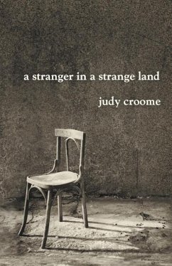 A Stranger in a Strange Land - Croome, Judy