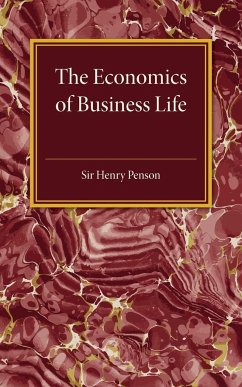 The Economics of Business Life - Penson, Henry