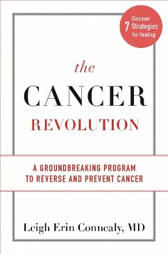 The Cancer Revolution - Conncaly, Dr Leigh Erin