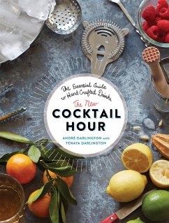The New Cocktail Hour - Darlington, Andre; Darlington, Tenaya