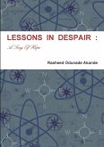 LESSONS IN DESPAIR