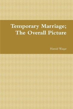 Temporary Marriage; The Overall Picture - Waqar, Hamid