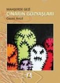 Mahserde Gezi - Cinarin Gözyaslari