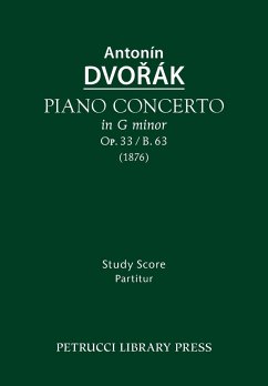 Piano Concerto, Op.33 / B.63 - Dvorak, Antonin