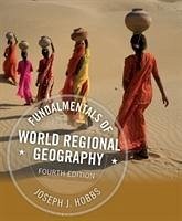 Fundamentals of World Regional Geography - Hobbs, Joseph (University of Missouri, Columbia)