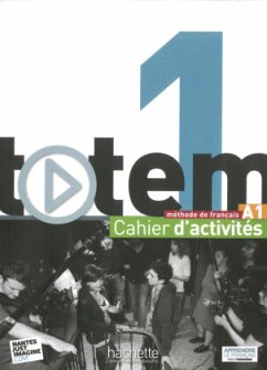 Cahier d'activités, m. Audio-CD / totem - Internationale Ausgabe 1