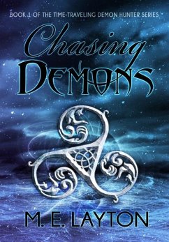Chasing Demons - Layton, M. E.