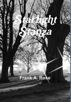 Starlight Stanza - Rose, Frank A.