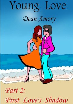 Young Love - Part 2 - Amory, Dean