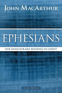 Ephesians - Macarthur, John F.