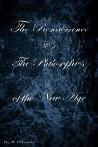 The 2nd Renaissance & The Philosophies of the New Age