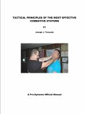 TACTICAL PRINCIPLES OF THE MOST EFFECTIVE COMBATIVE SYSTEMS