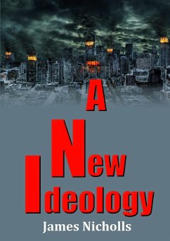 A New Ideology - Nicholls, James