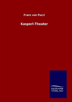 Kasperl-Theater - Pocci, Franz von