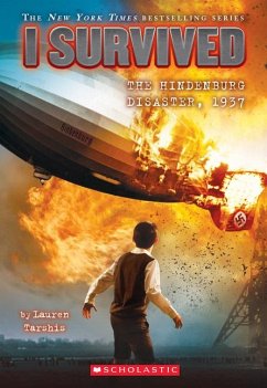 I Survived the Hindenburg Disaster, 1937 (I Survived #13) - Tarshis, Lauren