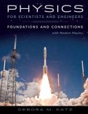 Physics for Scientists and Engineers: Foundations and Connections, Extended Version with Modern Physics