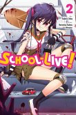 School-Live!, Vol. 2