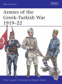 Armies of the Greek-Turkish War 1919-22 (eBook, ePUB)