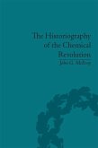 The Historiography of the Chemical Revolution (eBook, ePUB)