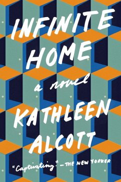 Infinite Home (eBook, ePUB) - Alcott, Kathleen