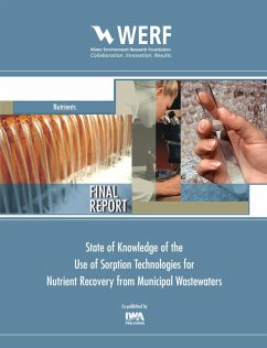 State of Knowledge of the Use of Sorption Technologies for Nutrient Recovery from Municipal Wastewaters Nutrients (eBook, PDF) - Gray, Holly
