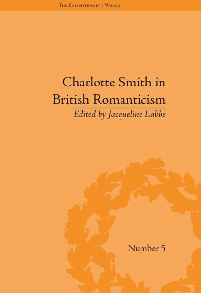 Charlotte Smith in British Romanticism (eBook, PDF) Charlotte Smith in British Romanticism (eBook, PDF)