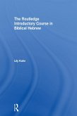 The Routledge Introductory Course in Biblical Hebrew (eBook, ePUB)