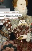 Perspectives on Renaissance Poetry (eBook, PDF) Perspectives on Renaissance Poetry (eBook, PDF)