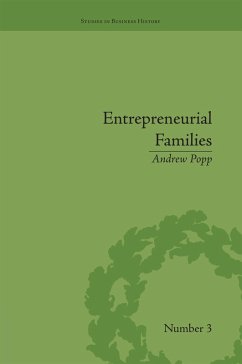 Entrepreneurial Families (eBook, ePUB) - Popp, Andrew