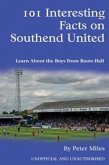 101 Interesting Facts on Southend United (eBook, PDF)