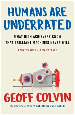 Humans Are Underrated (eBook, ePUB) - Colvin, Geoff