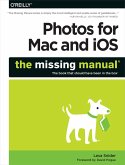 Photos for Mac and iOS: The Missing Manual (eBook, ePUB)