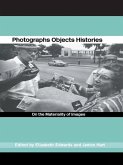 Photographs Objects Histories (eBook, ePUB)