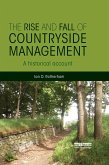 The Rise and Fall of Countryside Management (eBook, PDF)