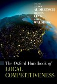 The Oxford Handbook of Local Competitiveness (eBook, ePUB)