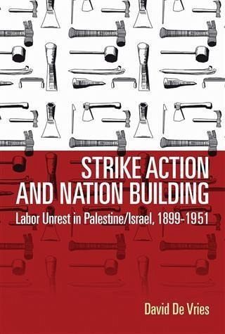 Strike Action and Nation Building (eBook, PDF) Strike Action and Nation Building (eBook, PDF)