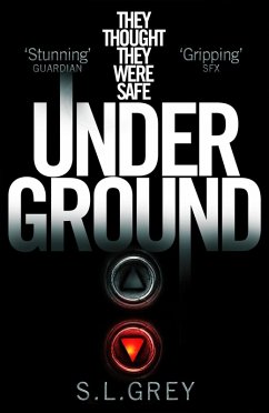 Under Ground (eBook, ePUB) - Grey, S. L.