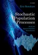 Stochastic Population Processes (eBook,... - Bild 1