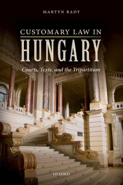 Customary Law in Hungary (eBook, PDF) - Rady, Martyn