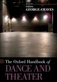 The Oxford Handbook of Dance and Theater (eBook, ePUB)